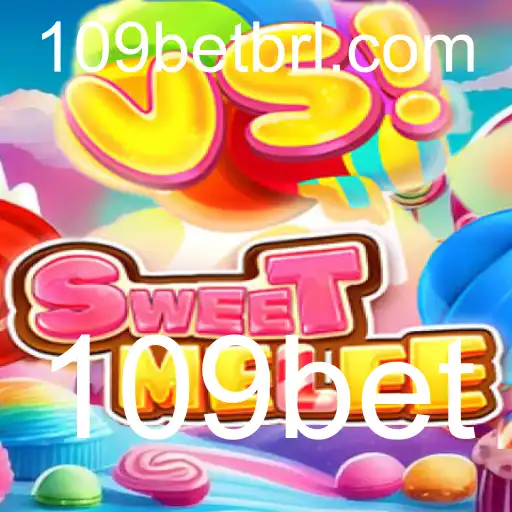 SweetMelee: Descubra o Mundo Encantador do Jogo com 109bet